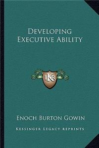 Developing Executive Ability