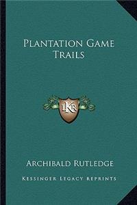Plantation Game Trails