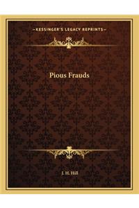 Pious Frauds