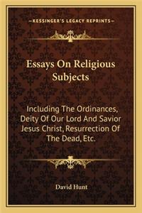 Essays on Religious Subjects