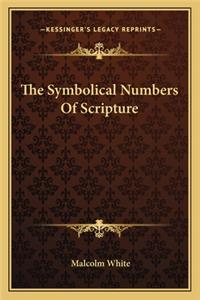 Symbolical Numbers of Scripture