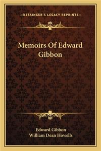 Memoirs of Edward Gibbon