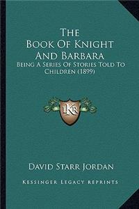 Book of Knight and Barbara