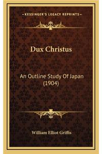 Dux Christus