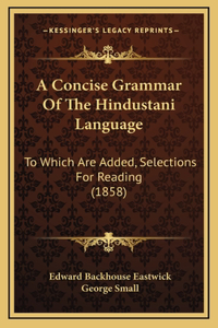 A Concise Grammar of the Hindustani Language