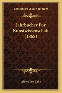Jahrbucher Fur Kunstwissenschaft (1868)