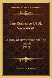 Romance Of St. Sacrement