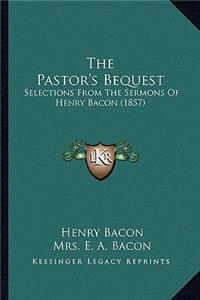 Pastor's Bequest