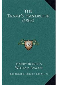 Tramp's Handbook (1903)