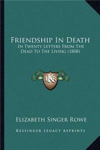 Friendship In Death