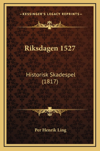 Riksdagen 1527