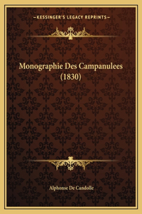 Monographie Des Campanulees (1830)