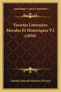 Varietes Litteraires Morales Et Historiques V2 (1858)
