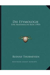 Die Etymologie