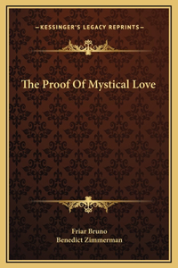 The Proof Of Mystical Love