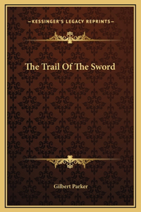 The Trail Of The Sword