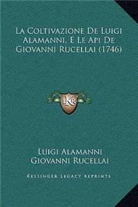 La Coltivazione De Luigi Alamanni, E Le Api De Giovanni Rucellai (1746)