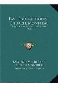 East End Methodist Church, Montreal