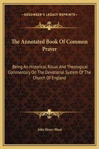 Annotated Book Of Common Prayer