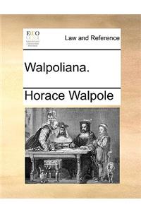 Walpoliana.