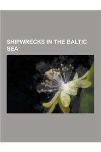 Shipwrecks in the Baltic Sea