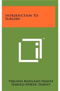 Introduction to Surgery