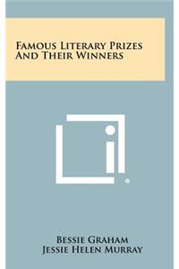 Famous Literary Prizes and Their Winners