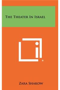 Theater In Israel