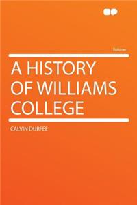 A History of Williams College