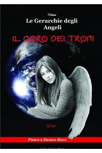 Gerarchie degli Angeli - Il Coro dei Troni -