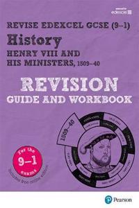 Pearson REVISE Edexcel GCSE History Henry VIII Revision Guide and Workbook: For 2025 and 2026 assessments and exams - incl. free online edition