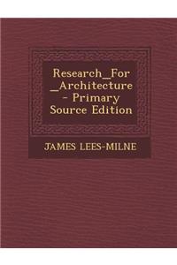 Research_for_architecture - Primary Source Edition