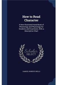 How to Read Character