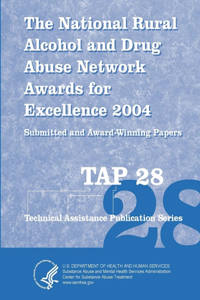 National Rural Alcohol and Drug Abuse Network Awards for Excellence