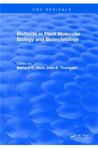 Methods in Plant Molecular Biology and Biotechnology