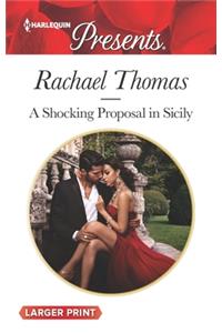 A Shocking Proposal in Sicily