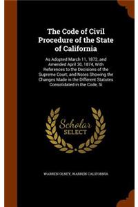 Code of Civil Procedure of the State of California