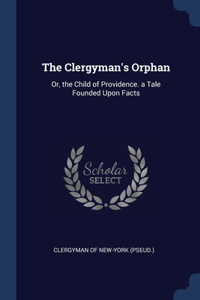 The Clergyman's Orphan