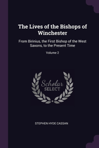 The Lives of the Bishops of Winchester