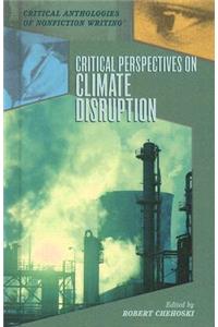 Critical Perspectives on Climate Disruption