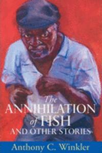 Macmillan Caribbean Writers: The Annihilation of Fish