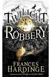 Twilight Robbery