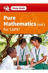 Pure Mathematics CAPE Unit 1 A CXC Study Guide