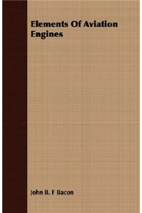 Elements Of Aviation Engines
