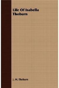 Life of Isabella Thoburn
