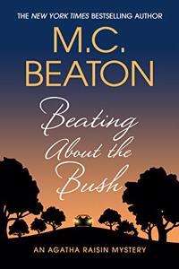 Beating about the Bush