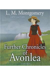 Further Chronicles of Avonlea