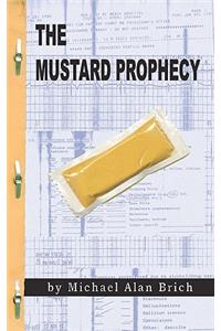 Mustard Prophecy