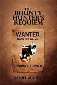 Bounty Hunter's Requiem