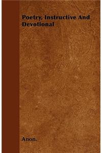 Poetry, Instructive And Devotional